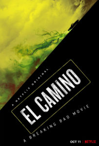 El Camino : A Breaking Bad Movie