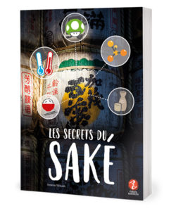 Les Secrets du Saké