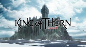 King Of Thorn, Ibara no Ou : le roi des ronces